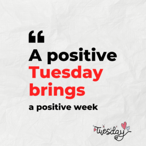 inspirational tuesday quotes