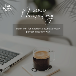 Good morning whatsaap quotes