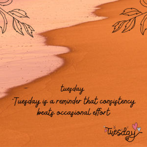 inspirational tuesday quotes